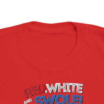 Red White and Swole Toddler T