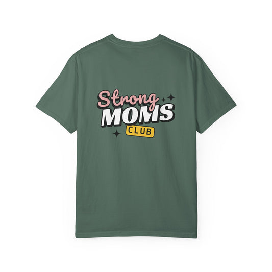 Strong Moms Club T-Shirt 100% cotton