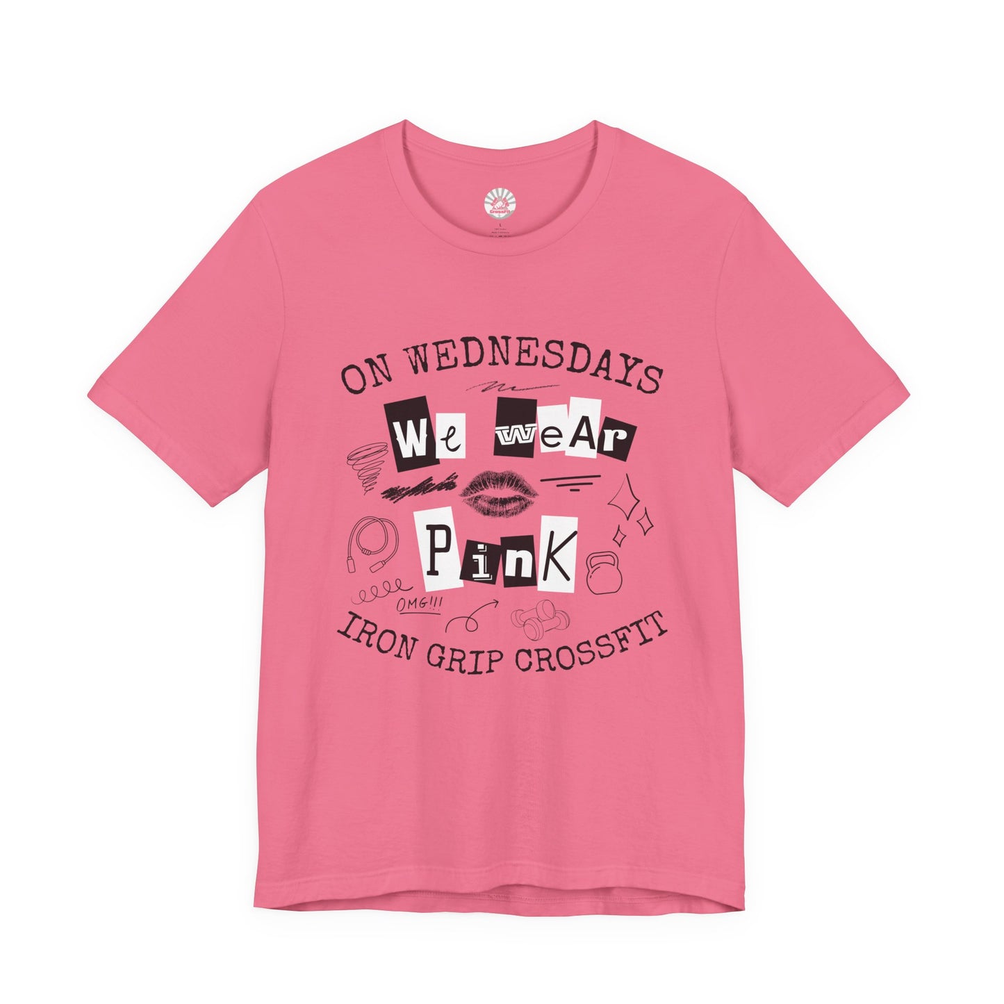 "On Wednesdays We Wear Pink" 100% Cotton