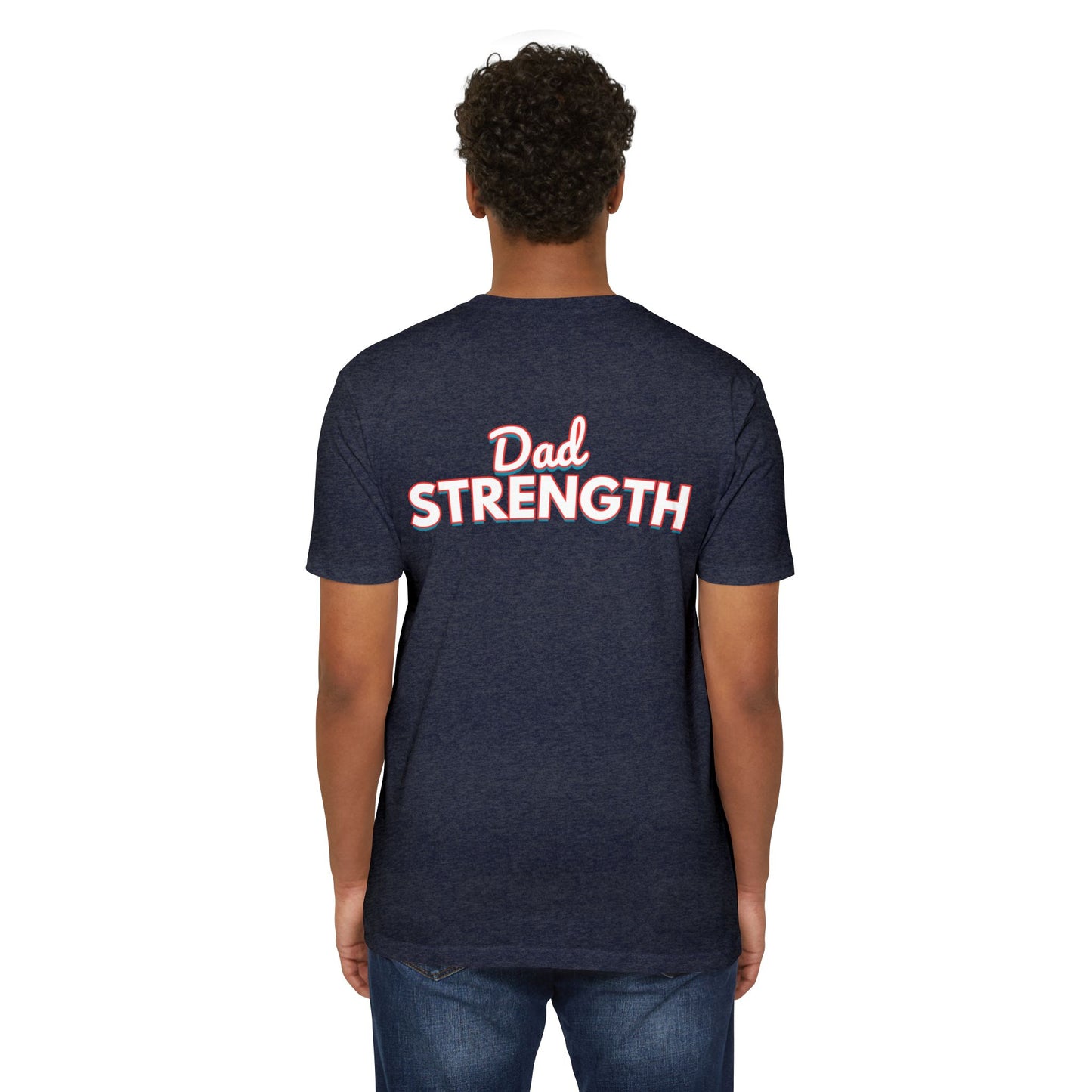 Dad Strength IGCF T-shirt 60/40 Blend