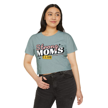 Strong Moms Club Crop Top